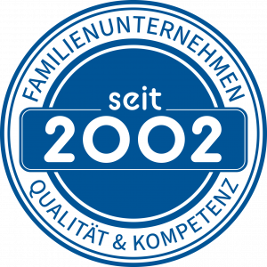 Familienunternehmen seit 2002